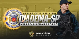 Concurso GCM Diadema SP - Curso Implacável Concursos