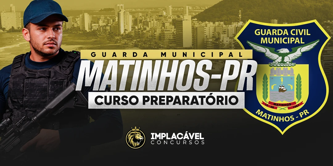 Curso GCM Matinhos PR - Implacável Concursos