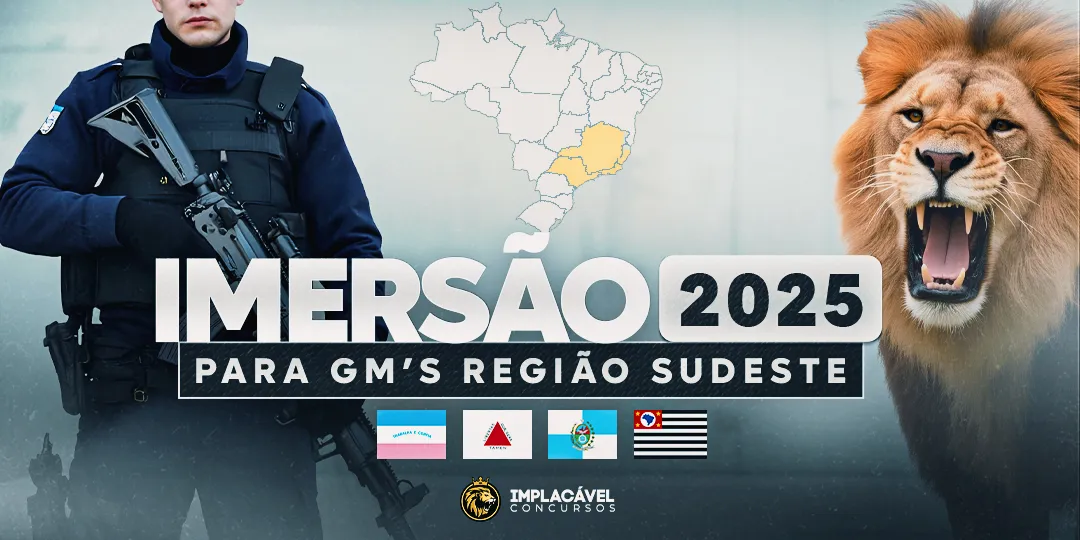 Curso Imersão Sudeste - 2025 - Implacável Concursos