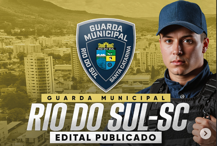 Concurso GM Rio do Sul - Edital Publicado