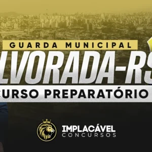 Curso Guarda Civil Municipal de Alvorada-RS