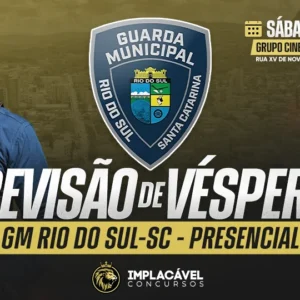 Revisão de Véspera Presencial - Guarda Municipal de Rio do Sul-SC